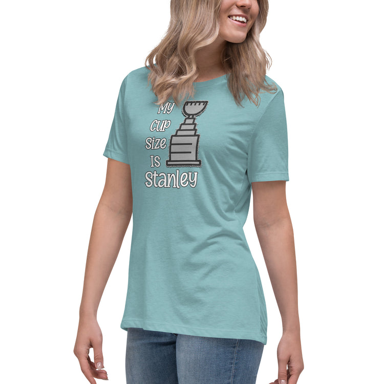 My Cup Size Is Stanley Women's Relaxed T-Shirt - Fandom-Made