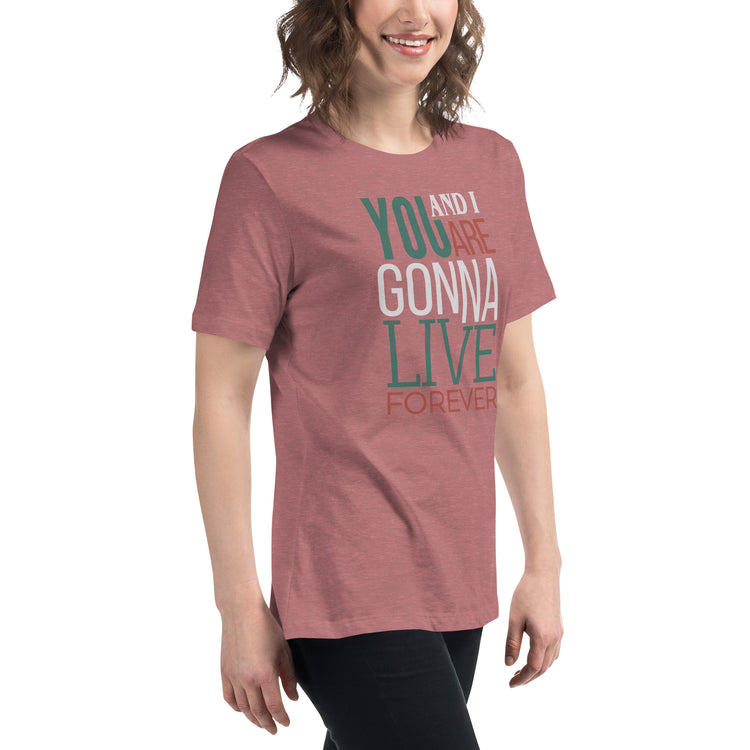 Live Forever Women's Relaxed T-Shirt - Fandom-Made
