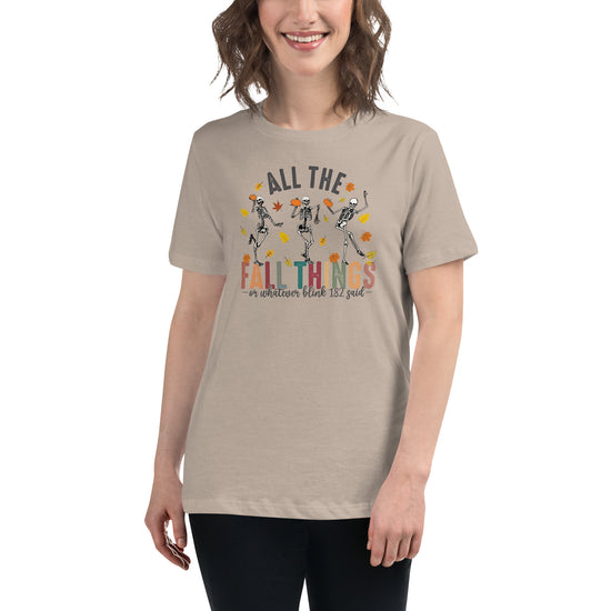 All The Fall Things Women's Relaxed T-Shirt - Fandom-Made