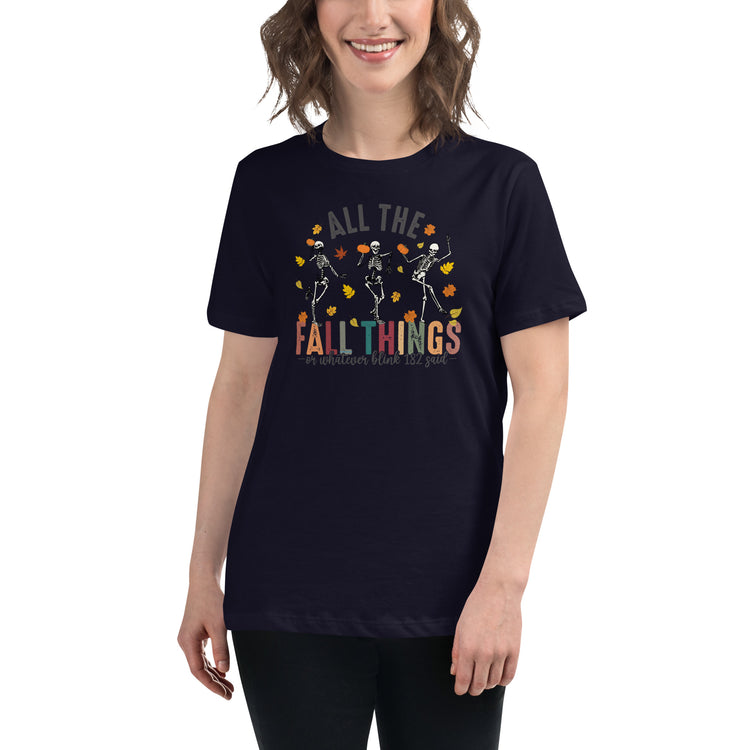 All The Fall Things Women's Relaxed T-Shirt - Fandom-Made