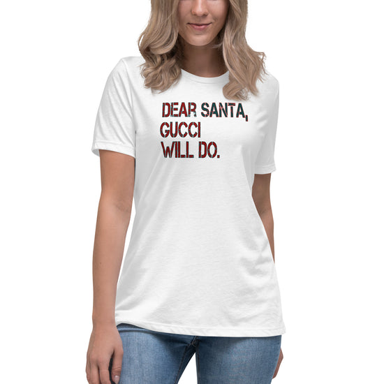 Dear Santa Women's Relaxed T-Shirt - Fandom-Made