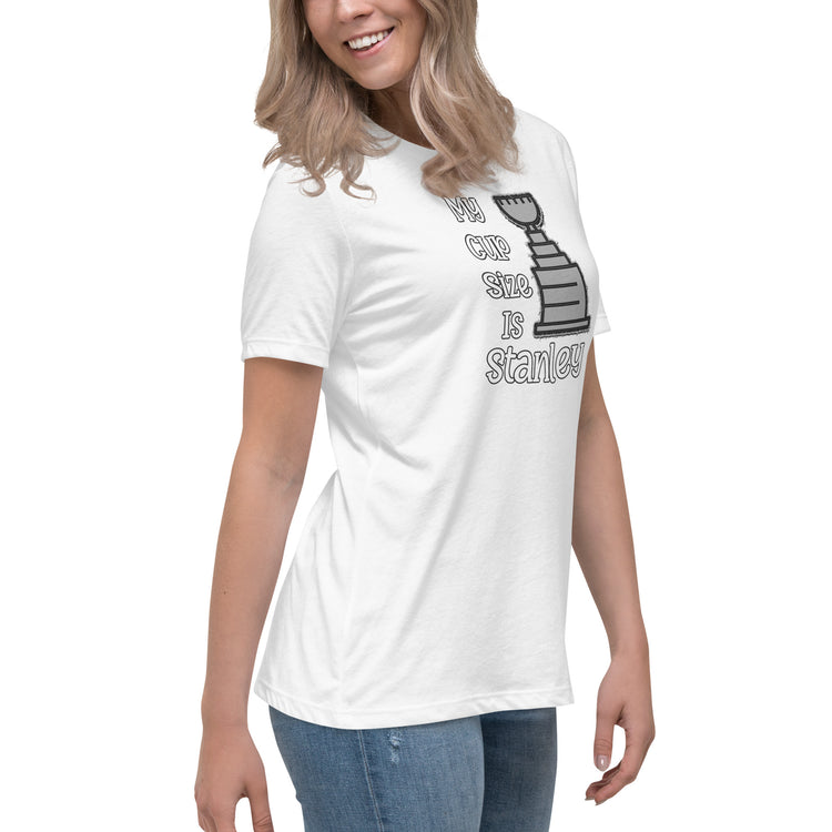 My Cup Size Is Stanley Women's Relaxed T-Shirt - Fandom-Made