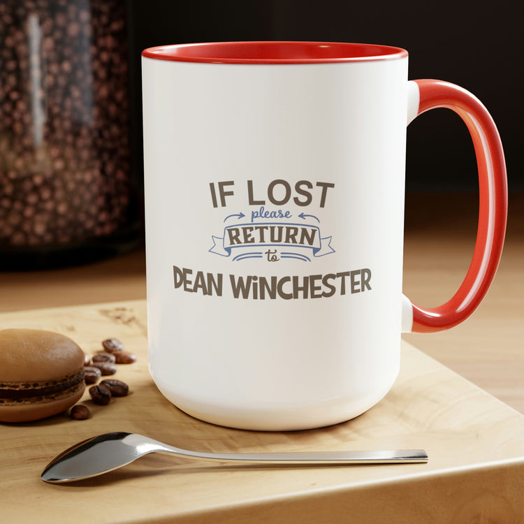 If Lost Return To Dean Winchester Mug - Fandom-Made