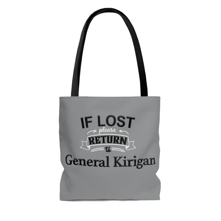 If Lost, Return to General Kirigan Tote Bag - Fandom-Made