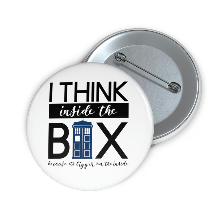 I Think Inside The Box Button - Fandom-Made