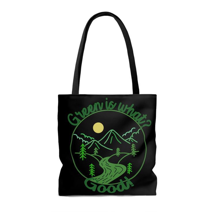Green is Good Tote Bag - Fandom-Made