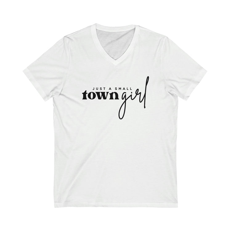 Just a Small Town Girl Short Sleeve V-Neck Tee - Fandom-Made