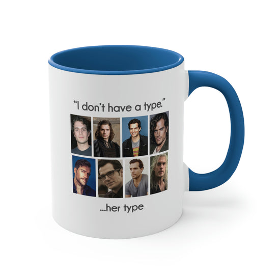 Henry Cavill Mug (I Don't Have a Type) - Fandom-Made