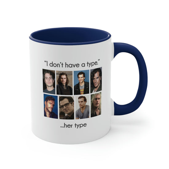 Henry Cavill Mug (I Don't Have a Type) - Fandom-Made