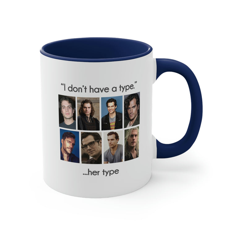 Henry Cavill Mug (I Don't Have a Type) - Fandom-Made