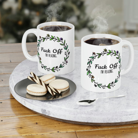 Fuck Off, I'm Reading Mugs - Fandom-Made