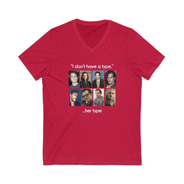 Henry Cavill V-Neck Tee (I Don't Have a Type) - Fandom-Made