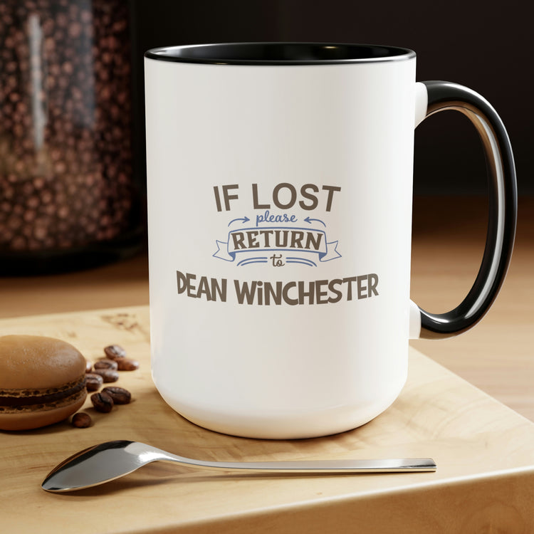 If Lost Return To Dean Winchester Mug - Fandom-Made