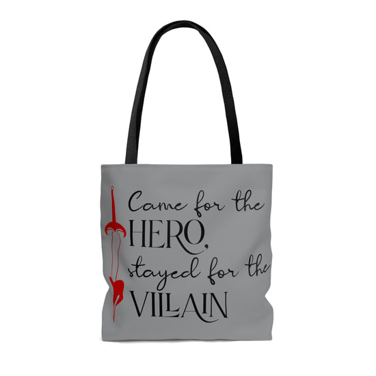 Came for the Hero, Stayed for the villain Tote Bag - Fandom-Made