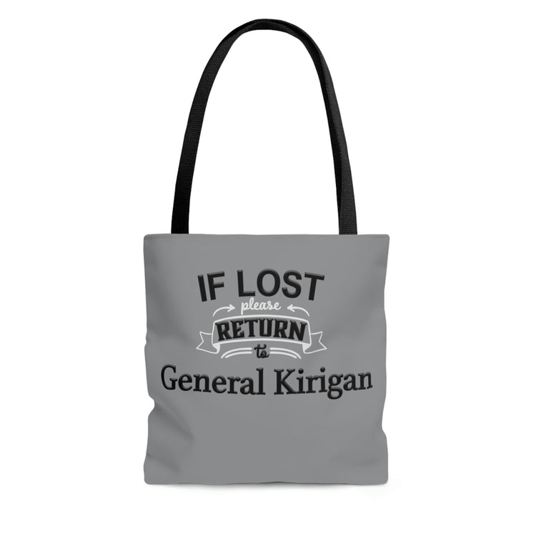 If Lost, Return to General Kirigan Tote Bag - Fandom-Made