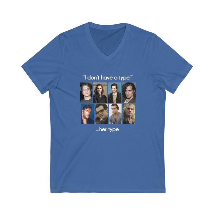 Henry Cavill V-Neck Tee (I Don't Have a Type) - Fandom-Made
