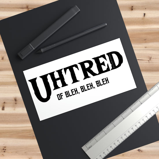 Uhtred of... Bumper Sticker - Fandom-Made