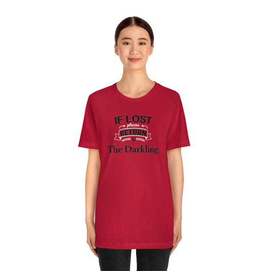 If Lost, Return to The Darkling Short Sleeve Tee - Fandom-Made