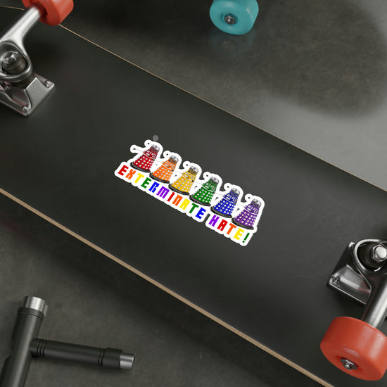 Exterminate Hate Die-Cut Sticker - Fandom-Made