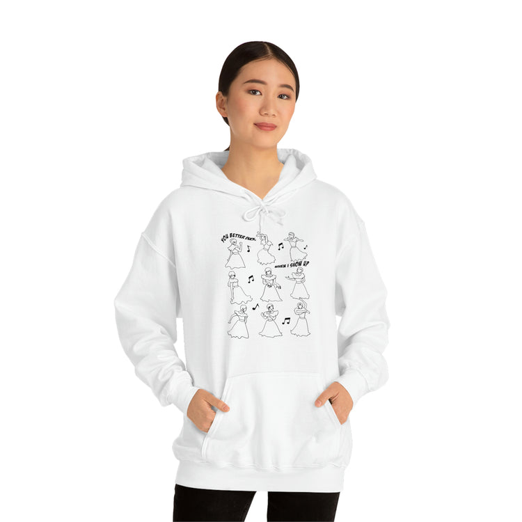 You Better Duck... When I Show Up Hoodie - Fandom-Made