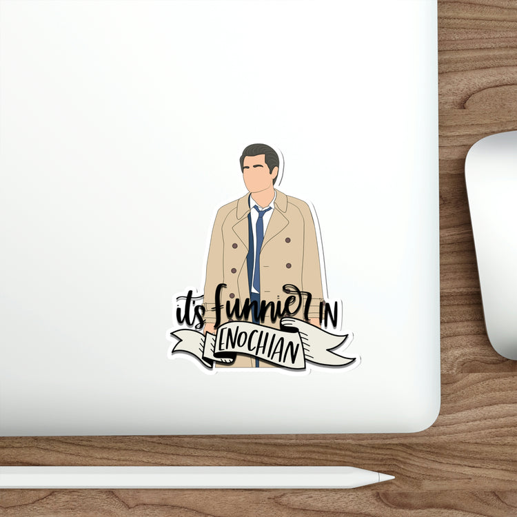 It's Funnier in Enochian (Castiel) Die-Cut Sticker - Fandom-Made