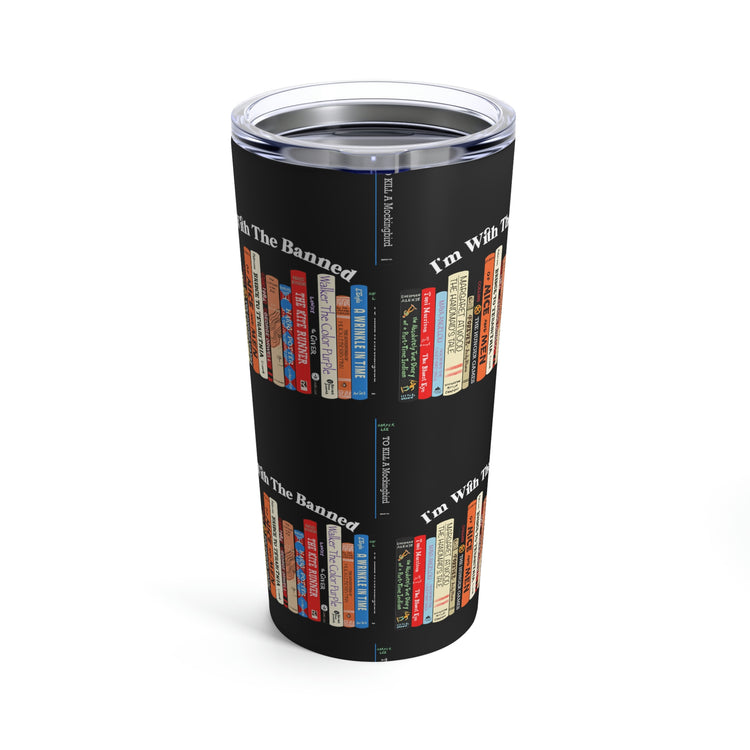 I'm With The Banned Tumbler 20oz - Fandom-Made