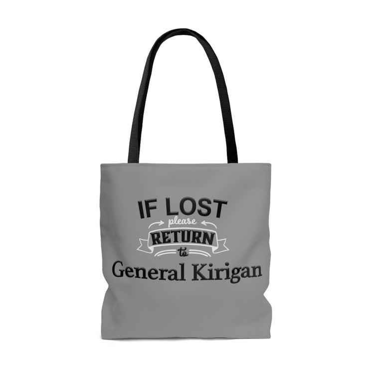 If Lost, Return to General Kirigan Tote Bag - Fandom-Made