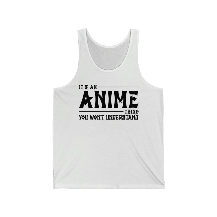 It's An Anime Thing Jersey Tank - Fandom-Made