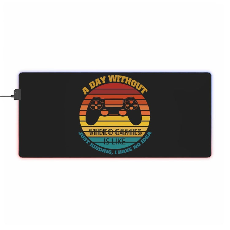 A Day Without Gaming (retro) LED Gaming Mouse Pad - Fandom-Made