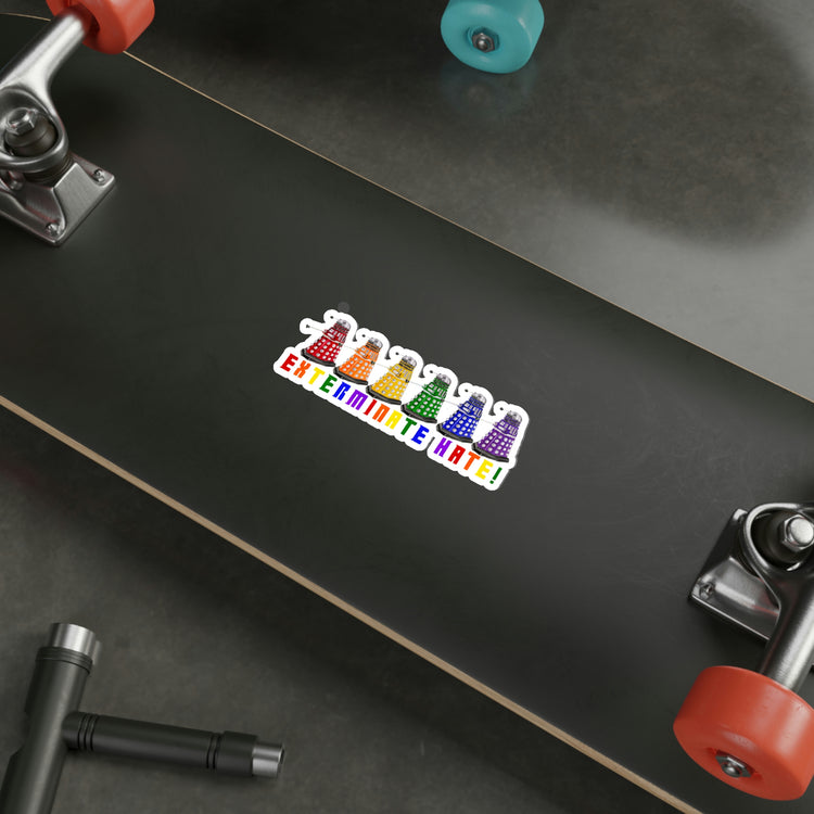Exterminate Hate Die-Cut Sticker - Fandom-Made