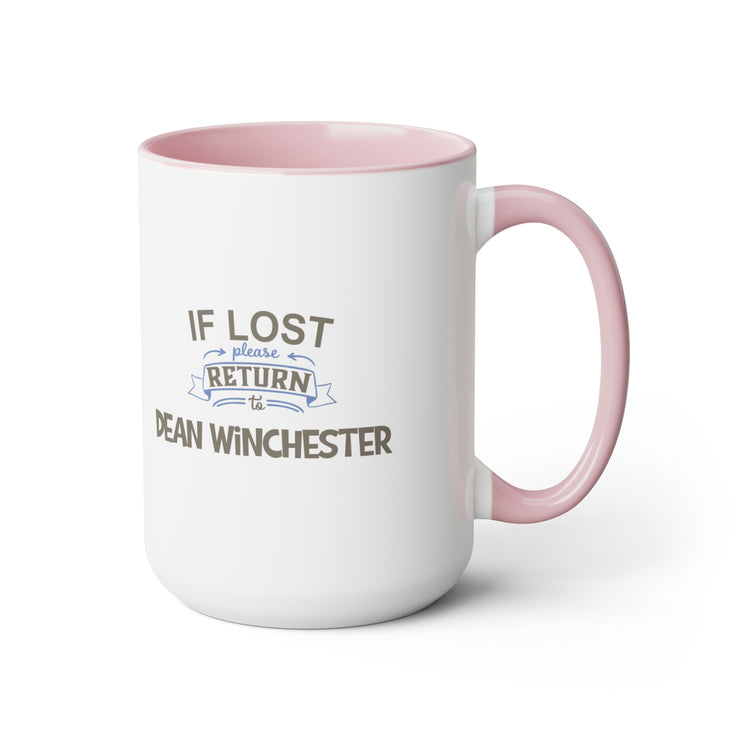 If Lost Return To Dean Winchester Mug - Fandom-Made