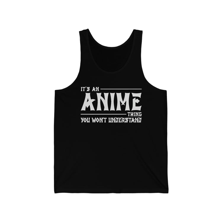 It's An Anime Thing Jersey Tank - Fandom-Made