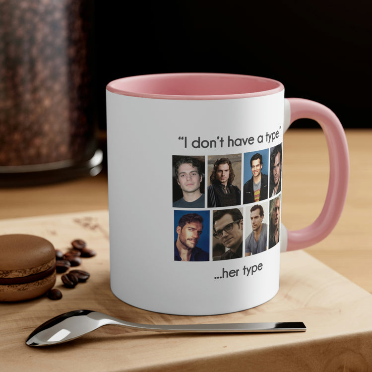 Henry Cavill Mug (I Don't Have a Type) - Fandom-Made