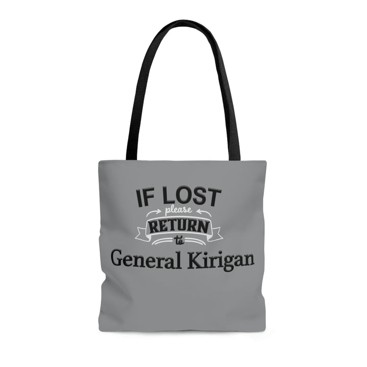 If Lost, Return to General Kirigan Tote Bag - Fandom-Made