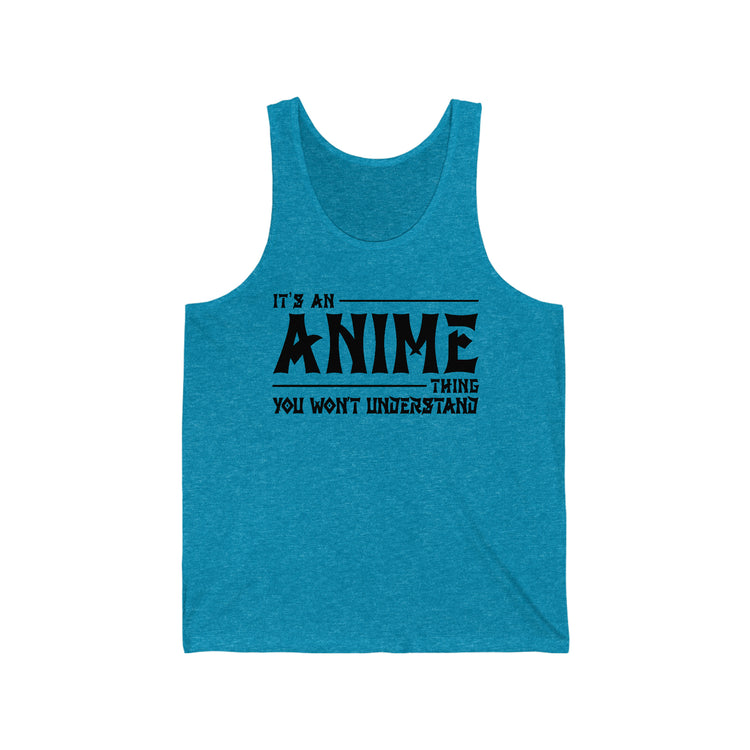 It's An Anime Thing Jersey Tank - Fandom-Made