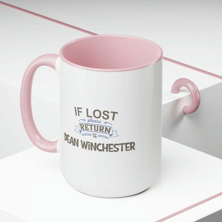 If Lost Return To Dean Winchester Mug - Fandom-Made