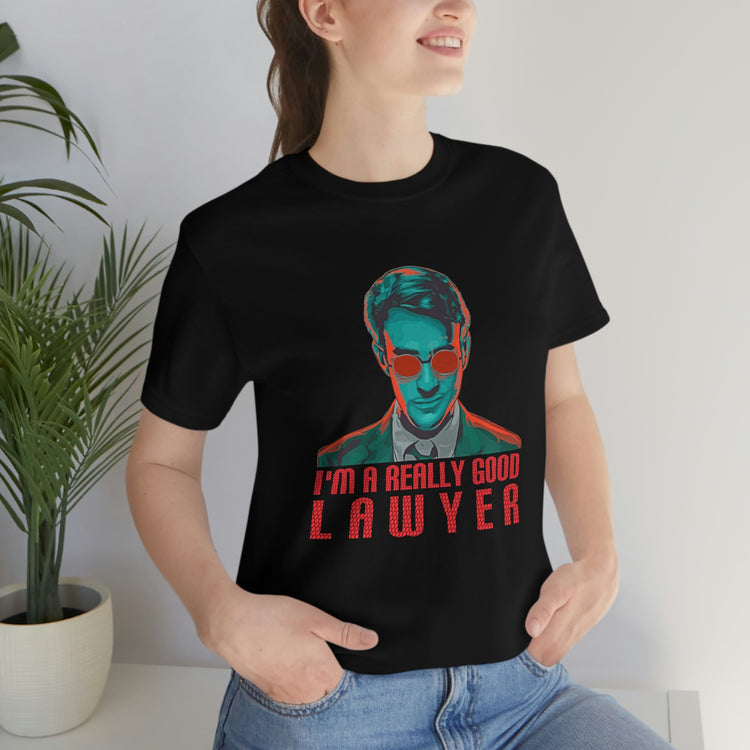 I'm a Really Good Lawyer Short Sleeve Tee - Fandom-Made