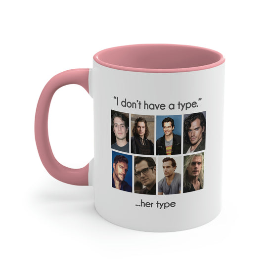 Henry Cavill Mug (I Don't Have a Type) - Fandom-Made