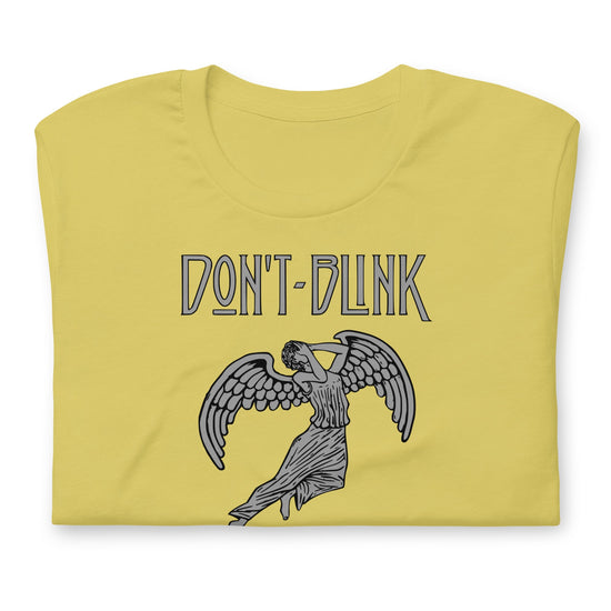 Don't Blink Unisex t-shirt - Fandom-Made