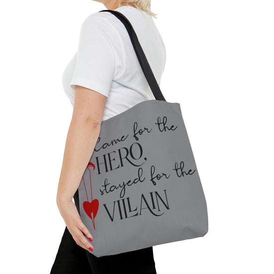 Came for the Hero, Stayed for the villain Tote Bag - Fandom-Made