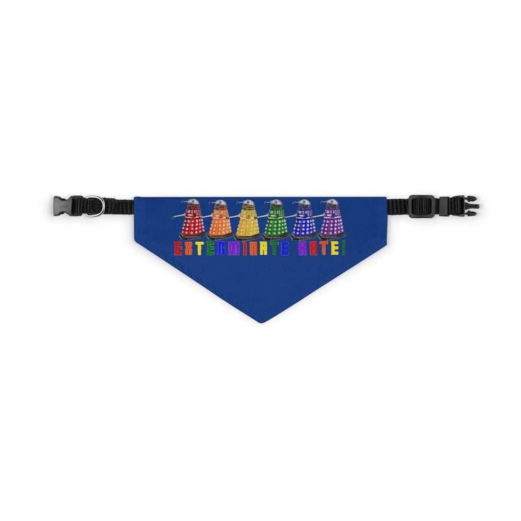 Exterminate Hate Pet Bandana Collar - Fandom-Made