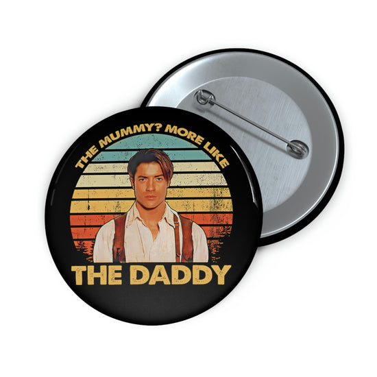 The Mummy? More Like the Daddy Button - Fandom-Made