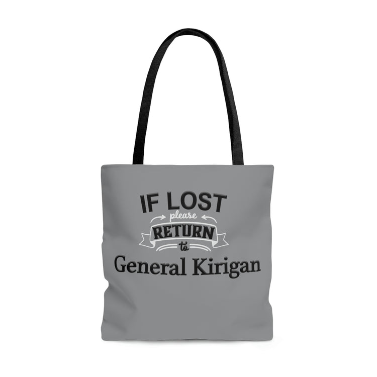 If Lost, Return to General Kirigan Tote Bag - Fandom-Made