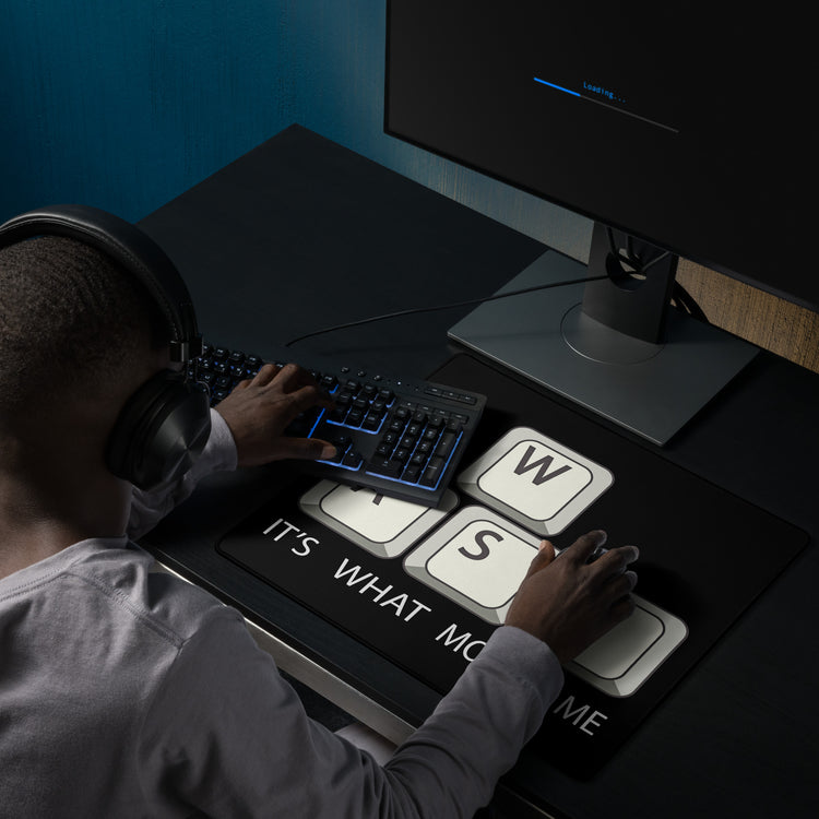It's What Moves Me Gaming Mouse Pad - Fandom-Made