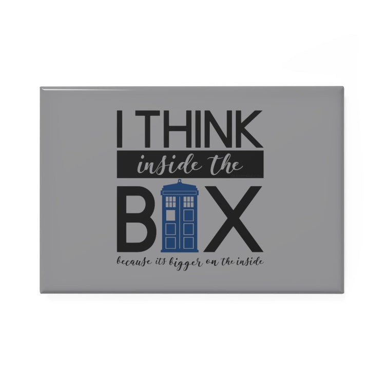 I Think Inside The Box Button Magnet - Fandom-Made