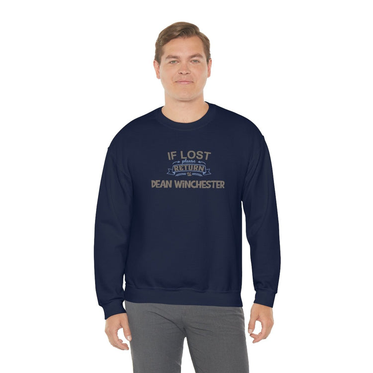 If Lost Return To Dean Winchester Sweatshirt - Fandom-Made