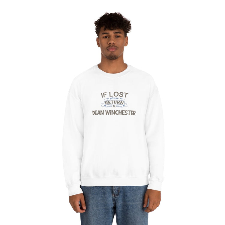 If Lost Return To Dean Winchester Sweatshirt - Fandom-Made