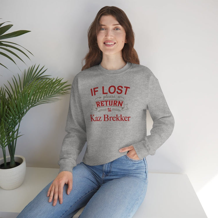 If Lost, Return to Kaz Brekker Sweatshirt - Fandom-Made