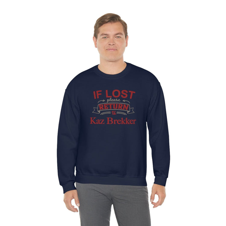 If Lost, Return to Kaz Brekker Sweatshirt - Fandom-Made