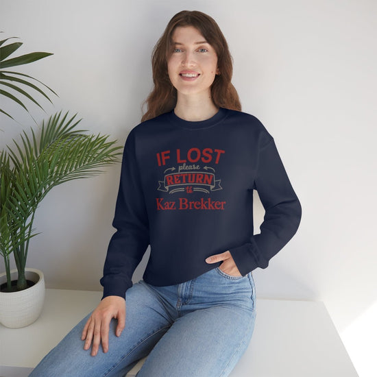 If Lost, Return to Kaz Brekker Sweatshirt - Fandom-Made